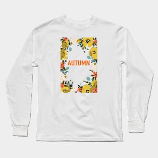 Autum thanks giving day Long Sleeve T-Shirt